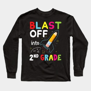 Blast Off Into 2nd Grade First Day of School Kids Long Sleeve T-Shirt